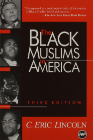 Black Muslims In America - 3rd Ed.