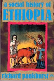 A Social History Of Ethiopia