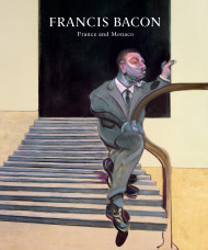 Francis Bacon: France And Monaco