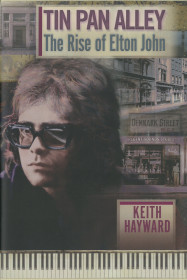 Tin Pan Alley: The Rise Of Elton John (limited Edition)
