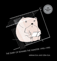 The Diary Of Edward The Hamster