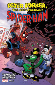 Peter Porker: The Spectacular Spider-ham - The Complete Collection Vol. 1