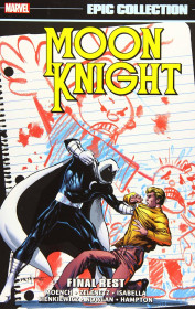 Moon Knight Epic Collection: Final Rest