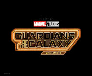 Marvel Studios' Guardians of The Galaxy Vol. 3: The Art of The Movie