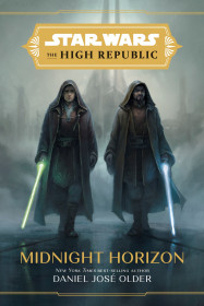 Star Wars The High Republic: Midnight Horizon