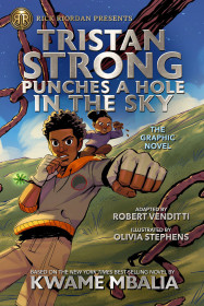 Rick Riordan Presents Tristan Strong Punches A Hole In The Sky, The Graphic Novel