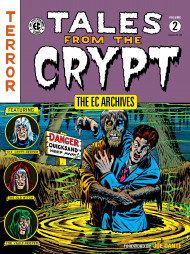 The Ec Archives: Tales From The Crypt Volume 2