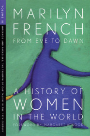 From Eve To Dawn, A History Of Women In The World, Volume Iii