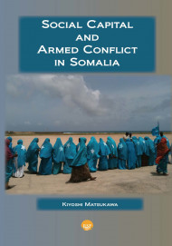 Social Capital And Armed Conflict In Somalia