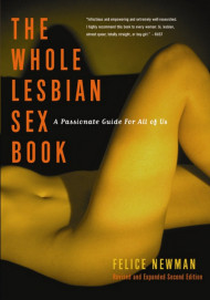 Whole Lesbian Sex Book, The - 2nd Ed