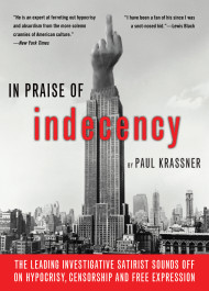 In Praise Of Indecency