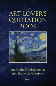 The Art Lover's Quotation Book