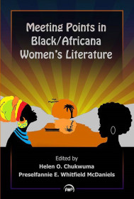 Meeting Points In Black/africana Women's Literature