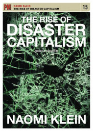 The Rise Of Disaster Capitalism