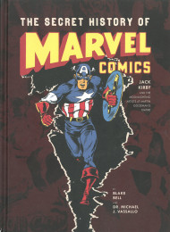 The Secret History Of Marvel Comics