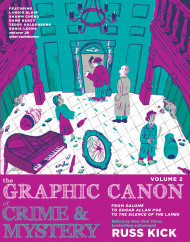 The Graphic Canon Of Crime And Mystery Vol 2