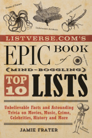 Listverse.com's Epic Book Of Mind-boggling Top 10 Lists