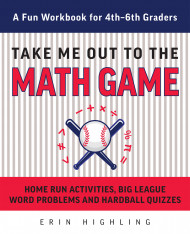 Take Me Out To The Math Game