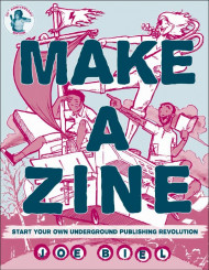 Make A Zine! (3rd Edition)