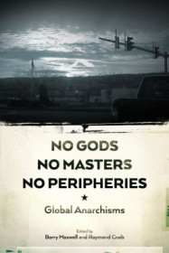 No Gods, No Masters, No Peripheries