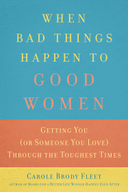 When Bad Things Happen To Good Women