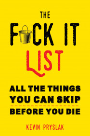 F*ck It List