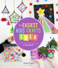 The Easiest Kids' Crafts Ever