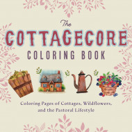 The Cottagecore Coloring Book