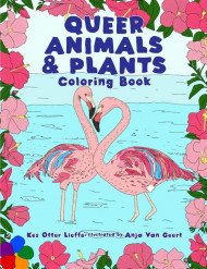 Queer Animals And Plants Coloring Book