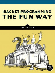 Racket Programming The Fun Way