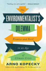 The Environmentalist Dilemma