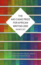 The Ako Caine Prize For African Writing 2020