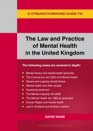 The Law And Practice Of Mental Health In The Uk