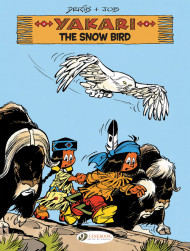 Yakari Vol. 17: The Snow Bird