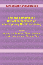 Fair And Competitive? Critical Perspectives On Contemporary Nordic Schooling