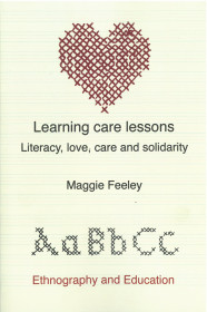 Learning Care Lessons: Literacy, Love, Care And Solidarity
