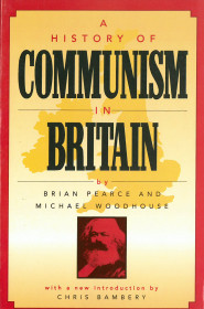 A History Of Communism In Britain