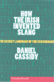How The Irish Invented Slang