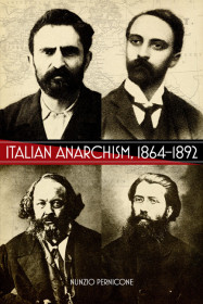 Italian Anarchism 1864-1892