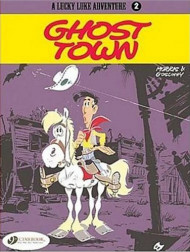 Lucky Luke Vol. 2: Ghost Town