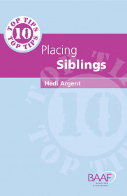 Ten Top Tips For Placing Siblings