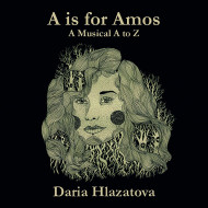 A Is For Amos: A Musical A-z