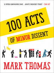 100 Acts Of Minor Dissent