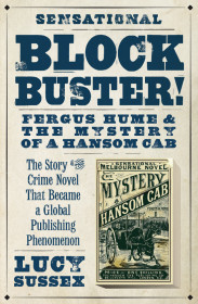 Blockbuster! Fergus Hume And The Mystery Of A Hansom Cab