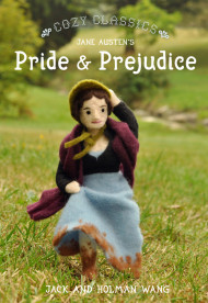 Cozy Classics: Pride And Prejudice