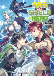 The Rising Of The Shield Hero Volume 05: Light Novel