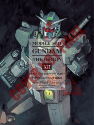 Mobile Suit Gundam: The Origin Volume 12