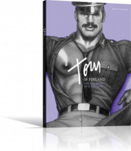 Tom Of Finland: Life And Work Of A Gay Hero