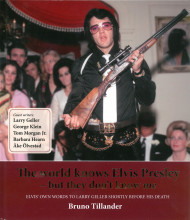 The World Knows Elvis Presley - But They Don't Know Me