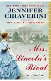 Mrs Lincoln's Rival